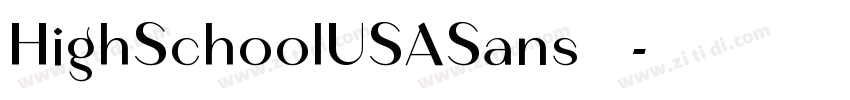 HighSchoolUSASans 普通字体转换